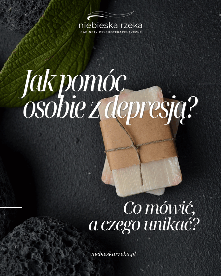 Jak pomóc osobie z depresją?